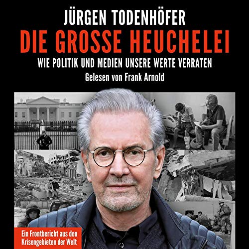 Die große Heuchelei: Wie Politik und Medien unsere Werte verraten: 2 CDs von Hrbuch Hamburg